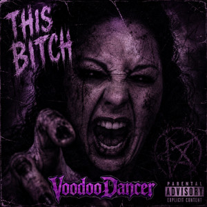 This Bitch by VoodooDancer