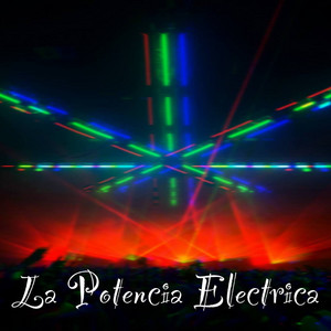 La Potencia Electrica by Mongo Tony
