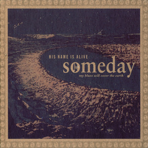 Someday My Blues Will Cover the Earth cover