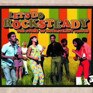 Rock Steady - song and lyrics by Alton Ellis | Spotify