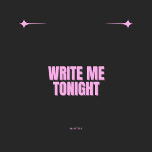 Write Me Tonight - Radio Edit by Mintra