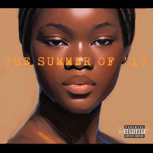 The Summer Of '19