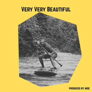 Very Very Beautiful by Moe