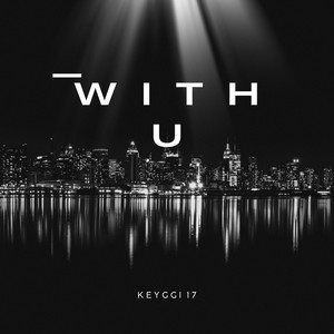 WITH U by Keyggi17