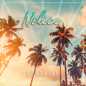 Sunshine by Nolice