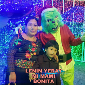 LENIN YERAY - MAMI BONITA