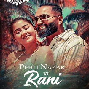 Roshan Adhikari - Pehli Nazar Ki Rani