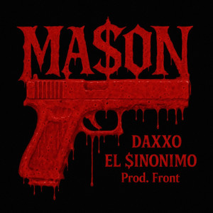 MA$oN by Daxxo