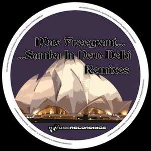 Samba In New Delhi Remixes