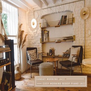 Chillout at Home by Sunday Morning Jazz