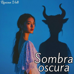 Sombra oscura by Rexian Volt