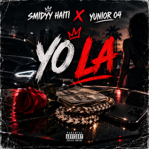 YO LA by Smidyy Haiti, Yunior 04