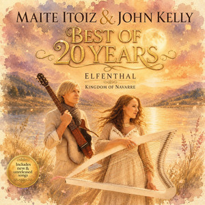 Through The Barriers Of Time - Remastered 2026 by Elfenthal, Maite Itoiz, John Kelly