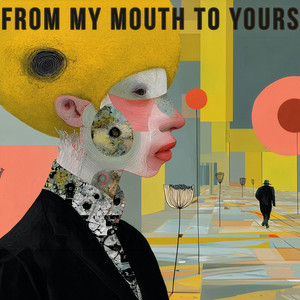 Kelly Boesch — From My Mouth to Yours (2026)