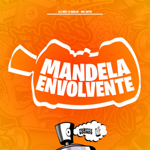 Mandela Envolvente - Slowed