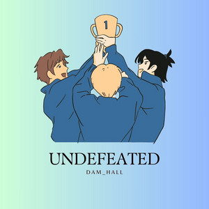 Dam_Hall - Undefeated