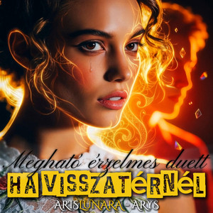 Aris Lunara - Ha visszatérnél...(Se essa rua fosse minha)