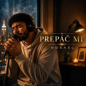 Prepáč Mi by NOXAEL