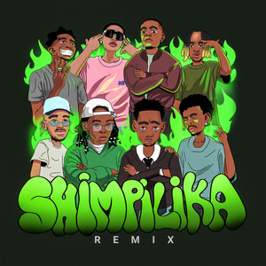 Shimpilika - Remix by Bab' Dlamini, Oriiginelle, Sean Cast HQ, Thaifo Son, Grixxly, MCO Jamrock, Ncwiki Flex, Nino Fresko