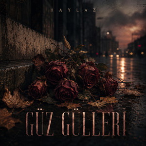 Güz Gülleri by Haylaz