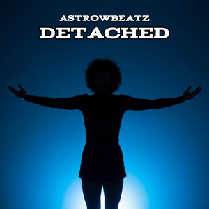 AstrowBeatz - Detached (Drill)