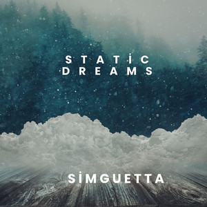 Static Dreams by Simguetta