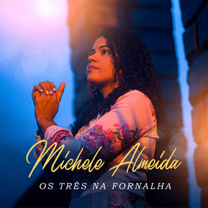 Os Três na Fornalha