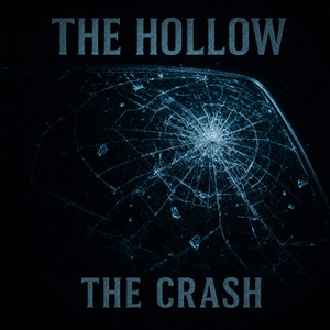 The Crash by The Hollow