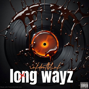 Long wayz by Inky.P