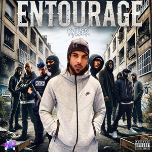 kyller - Entourage