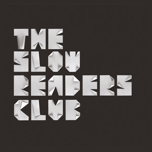 One Chance - 2021 Remaster by The Slow Readers Club