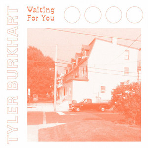 Waiting for you by Tyler Burkhart