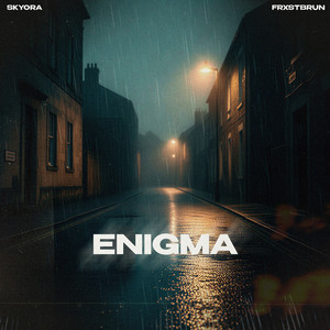 Enigma by SKYORA, FRXSTBURN