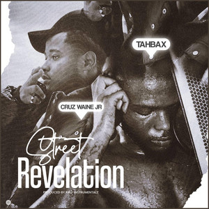 Street Revelation (feat. Tahbax)