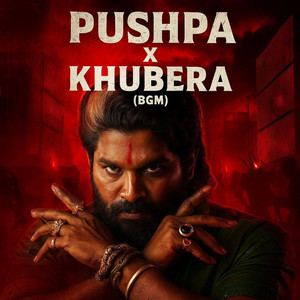 KALLO MUSIC - PUSHPA x KHUBERA BGM