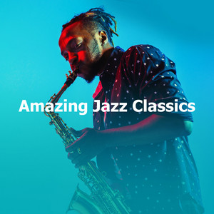 Amazing Jazz Classics album