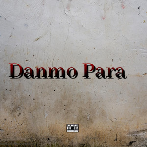 Danmo Para by Miguelin en la casa