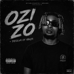 Ozi zo by Desilva Of Abuja