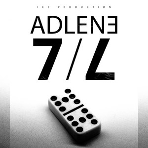 7/7 by ADLENE