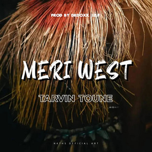 Meri West (Flower blo talasea) by Tarvin Toune