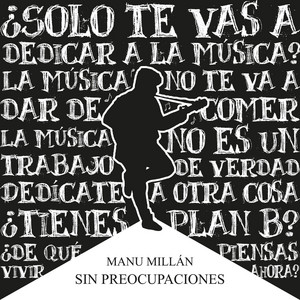 Sin preocupaciones