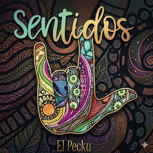 Sentidos by El Pecky