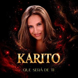 QUE SERA DE TI by KARITO
