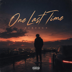 One Last Time by Perfect