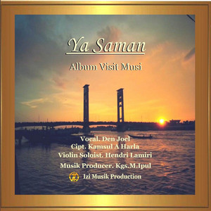 Ya Saman by Den Joel