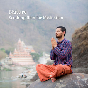 Nature: Soothing Rain for Meditation album