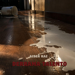 Derrama talento by Alber Kaz