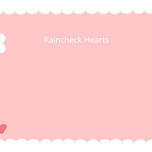 Raincheck Hearts by La Wella Music