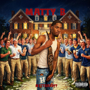 MATTY B by Mxtt Hardyy