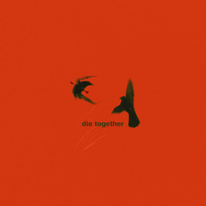 Die Together by Castells